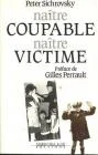 Na�tre coupable, na�tre victime