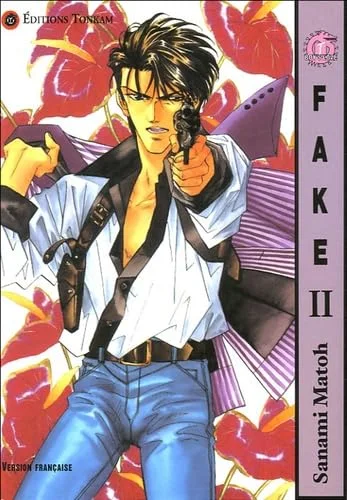 Fake, tome 2
