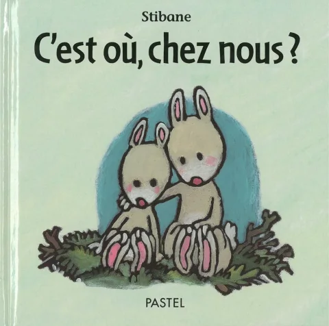 C'est où, chez nous ?