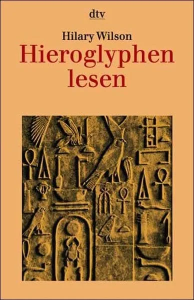 Hieroglyphen lesen.