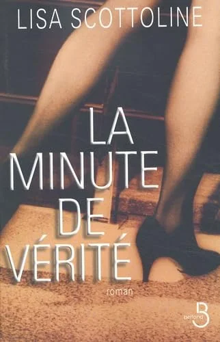 La Minute de vérité