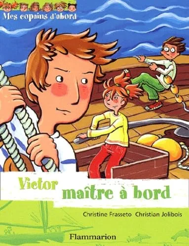 Victor ma�tre � bord