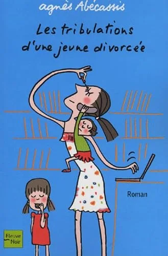Les Tribulations d'une jeune divorcée