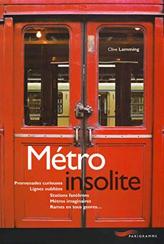 Métro insolite