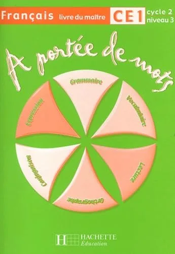Français CE1 A portée de mots : Livre du maître