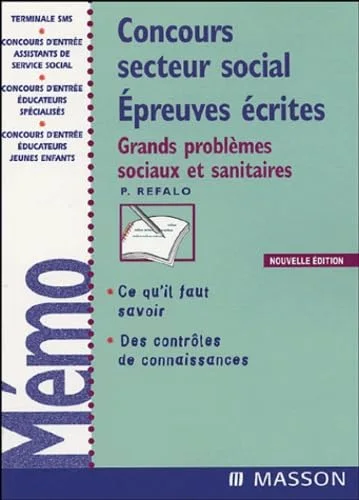 Concours secteur social Epreuves écrites : Grands problèmes sociaux et sanitaires