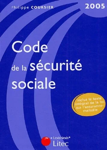 Code de la s�curit� sociale 2005
