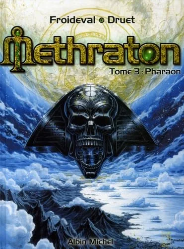 Methraton, Tome 3 : Pharaon