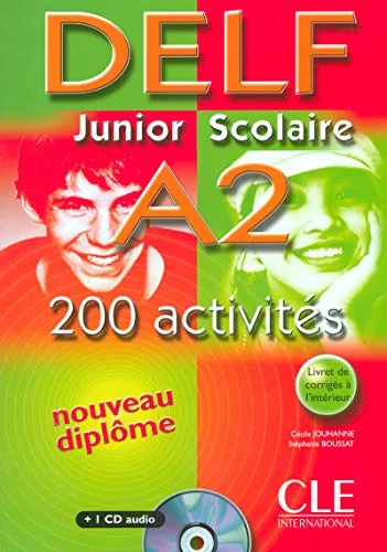 DELF Junior Scolaire A2 200 activités (1CD audio)