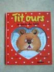Tit'ours a peur du noir