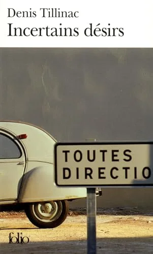 Incertains désirs