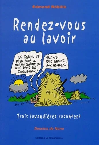Rendez-vous au lavoir