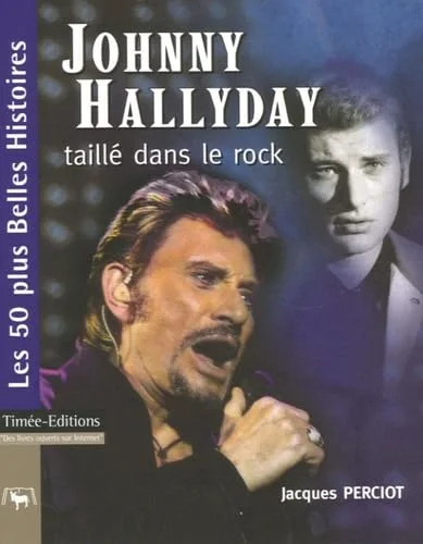 Johnny Hallyday : Taill� dans le rock