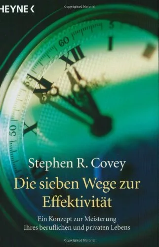 Die sieben Wege zur Effektivit�t.