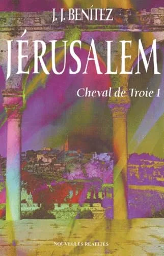 Cheval de Troie, tome 1 : Jérusalem