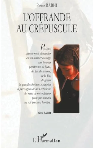 L'offrande au crépuscule