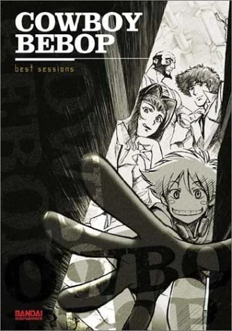 Cowboy Bebop - Best Sessions