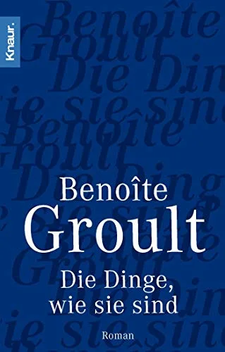 Die Dinge wie sie sind