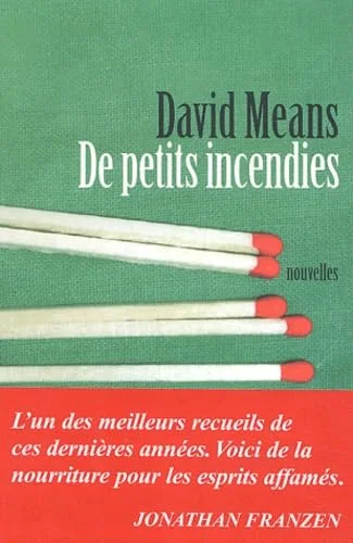 De petits incendies