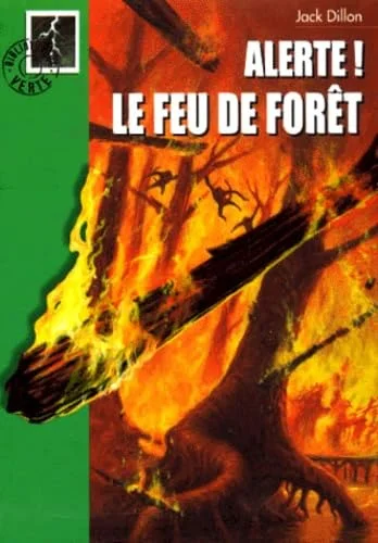 Le feu de forêt
