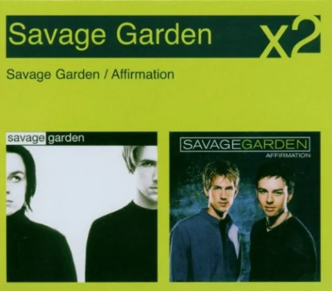 Affirmation/Savage Garden
