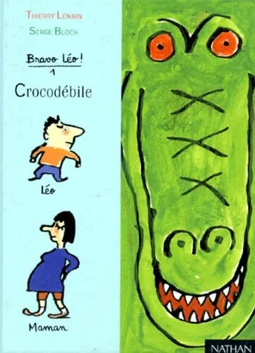 Bravo Léo ! Tome 1 : Crocodébile