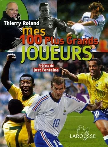 Mes 100 Plus Grands Joueurs