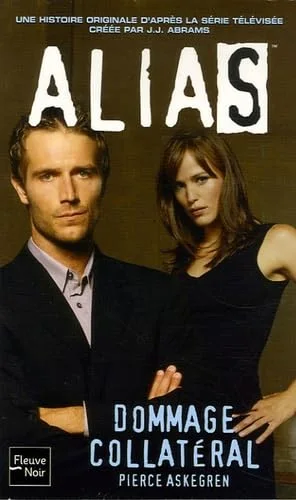 Alias, Tome 15 : Dommage collatéral