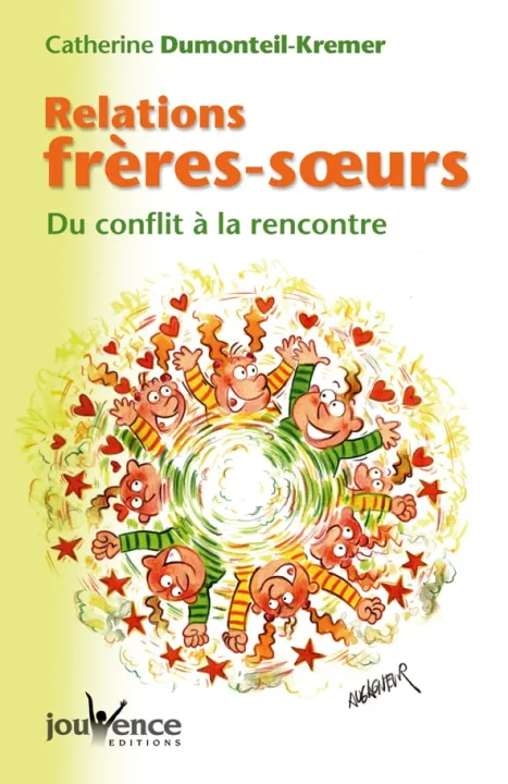Relations frères-soeurs : Du conflit à la rencontre