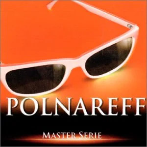 Master Serie : Michel Polnareff - Edition remasterisée avec livret