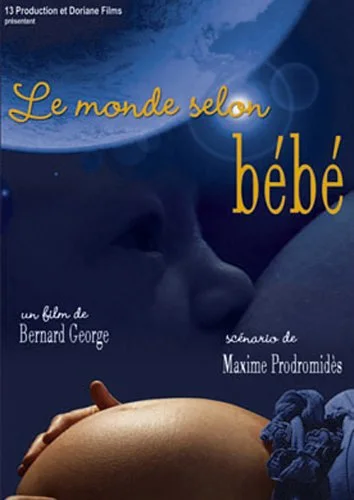 Le monde selon bébé