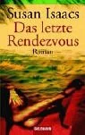 Das letzte Rendezvous.