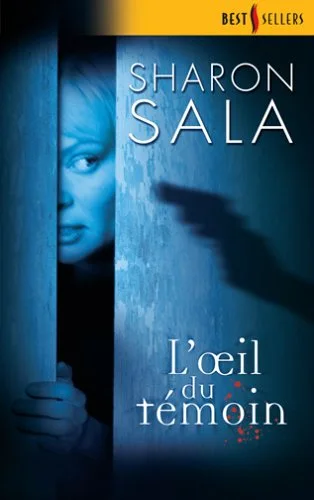 L'oeil du témoin