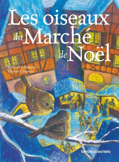 Les oiseaux du March� de Noël