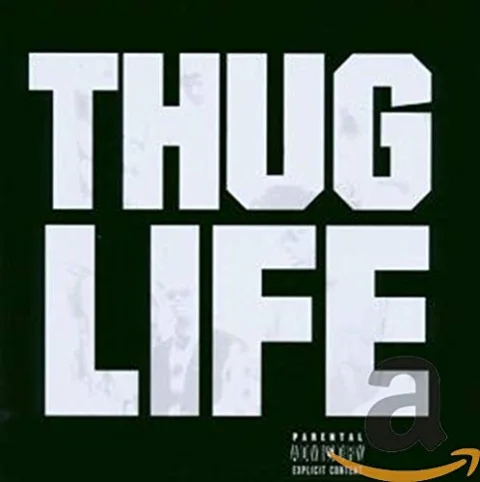 Thug Life