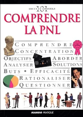 Comprendre la PNL