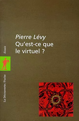 Qu'est ce que le virtuel ?