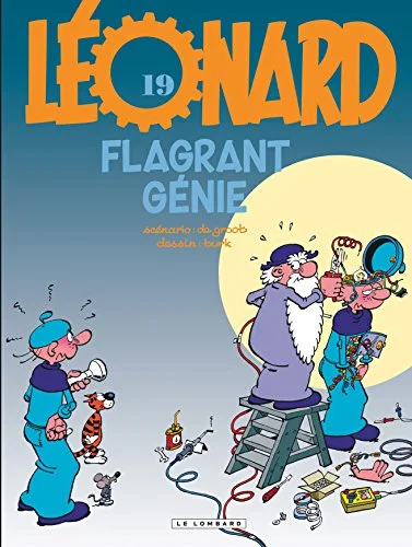 Léonard, Tome 19 : Flagrant Génie