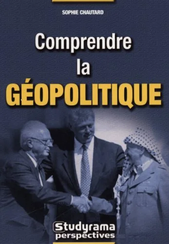 Comprendre la g�opolitique