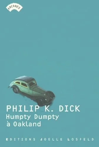 Humpty Dumpty � Oakland