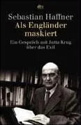 Als Engl�nder maskiert.