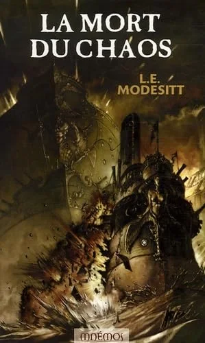 Le Monde de Recluce, Tome 3 : La mort du Chaos