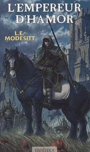 Le Monde de Recluce, Tome 2 : L'Empereur d'Hamor