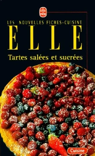 Tartes salées et sucrées