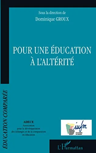 Pour une �ducation � l'alt�rit�