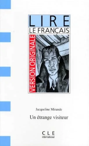 Un �trange visiteur