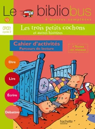 Parcours de lecture de 4 Oeuvres littéraires CP/CE1 Cycle 2 : Les Trois Petits Cochons ; Comment le chien devint l'ennemi du chat ; Ca mange quoi
