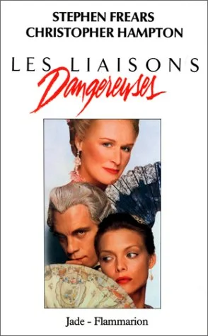 Les liaisons dangereuses