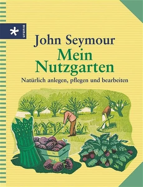 Mein Nutzgarten