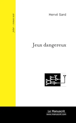 Jeux dangereux